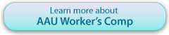 Learn more about AAU Worker's Comp